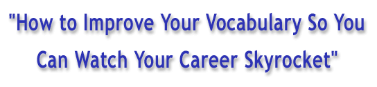 How To Improve Your Vocabulary